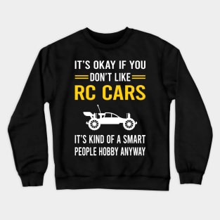 Smart People Hobby RC Car Cars Crewneck Sweatshirt